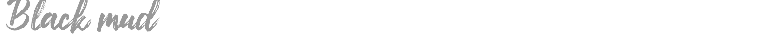 Black Mud font preview